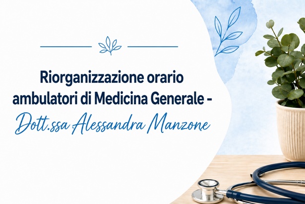 riorganizzazione orario dottoressa manzone